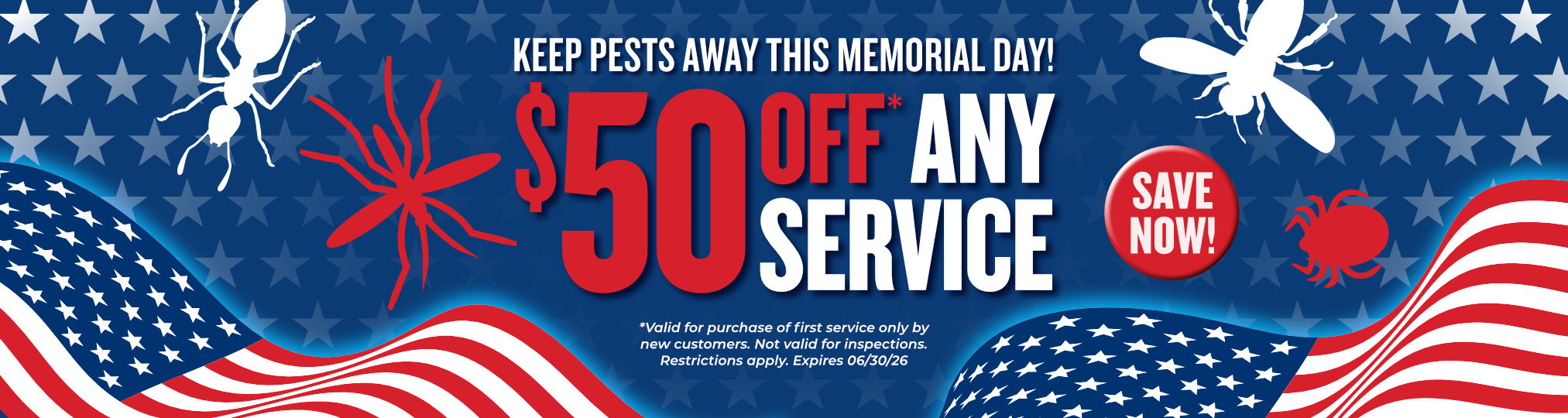 Save on Pest Control Memorial Day Special